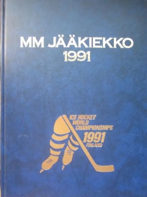 MM Jääkiekko 1991 | Vesan Kirja | Osta Antikvaarista - Kirjakauppa verkossa