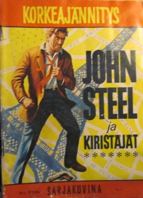 Korkeajännitys No:3/1966 John Steel ja kiristäjät | Vesan Kirja | Osta Antikvaarista - Kirjakauppa verkossa