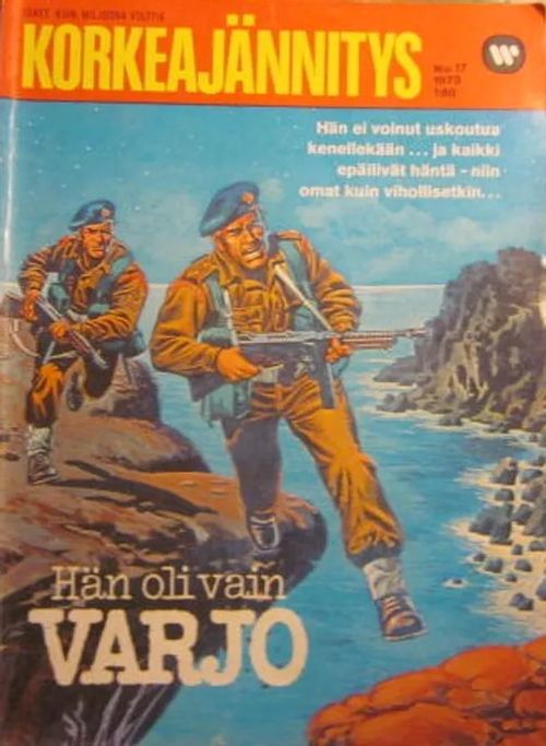 Korkeajännitys No:17/1973 Hän oli vain varjo | Vesan Kirja | Osta Antikvaarista - Kirjakauppa verkossa