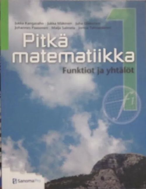 Pitkä matematiikka 1 Funktiot ja yhtälöt | Vesan Kirja | Osta Antikvaarista - Kirjakauppa verkossa