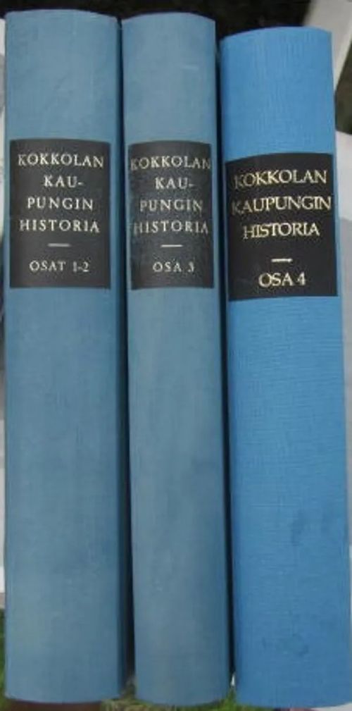 Kokkolan kaupungin historia 1-4 (osat 1-2 samassa niteessä) - Mickwitz - Möller | Vesan Kirja | Osta Antikvaarista - Kirjakauppa verkossa