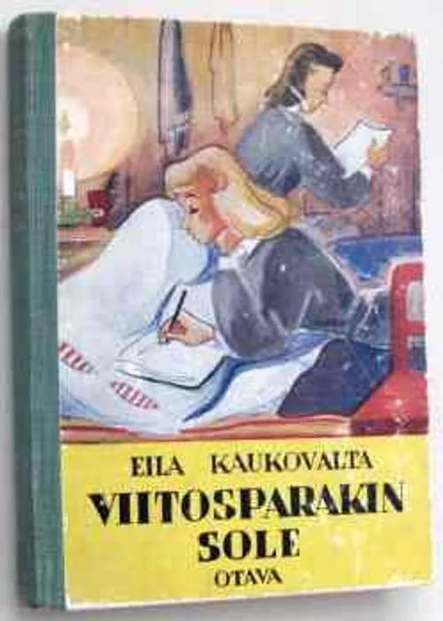 Viitosparakin Sole - Kaukovalta Eila | Kustannus Apis | Osta Antikvaarista - Kirjakauppa verkossa