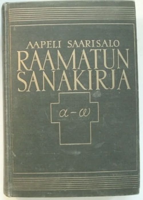 Raamatun sanakirja - Saarisalo Aapeli | Kustannus Apis | Osta Antikvaarista  - Kirjakauppa verkossa