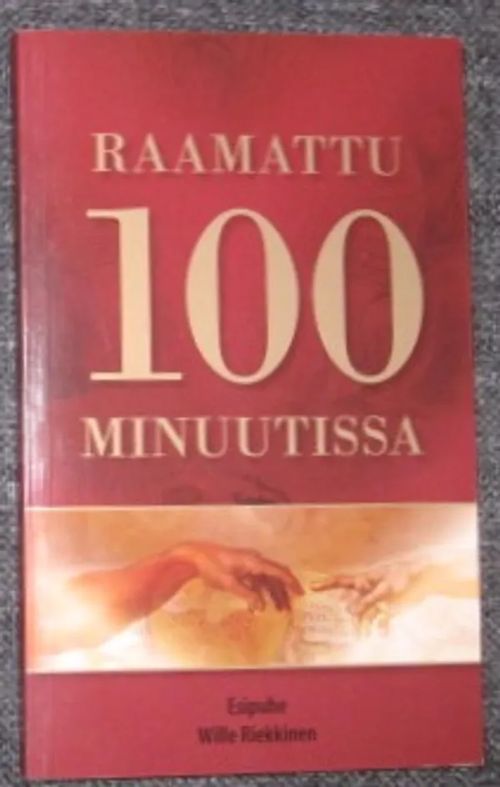 Raamattu 100 minuutissa - Budd Len et al. - Riekkinen Wille esipuhe | Kustannus Apis | Osta Antikvaarista - Kirjakauppa verkossa