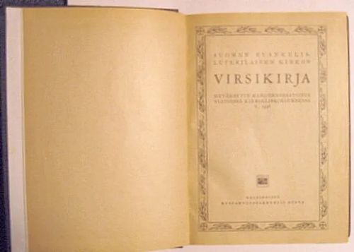 Suomen evankelisluterilaisen kirkon virsikirja + Lisäys virret 634-679 v. 1965 | Kustannus Apis | Osta Antikvaarista - Kirjakauppa verkossa