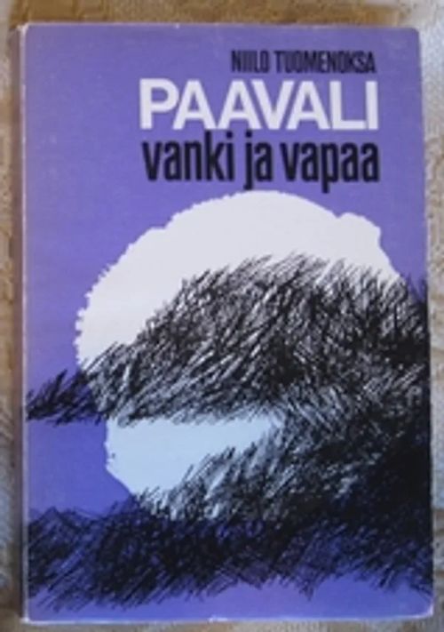 Paavali - vanki ja vapaa - Tuomenoksa Niilo | Kustannus Apis | Osta Antikvaarista - Kirjakauppa verkossa