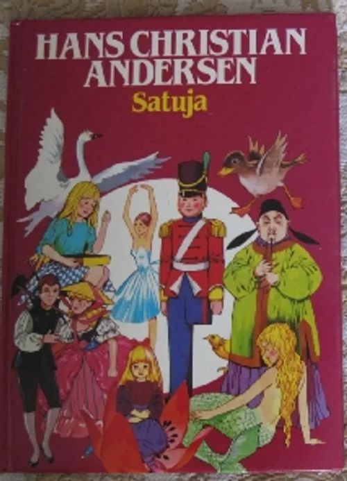 Satuja - Andersen Hans Christian | Kustannus Apis | Osta Antikvaarista - Kirjakauppa verkossa