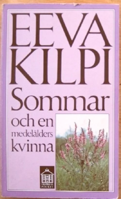 Sommar och en medelålders kvinna. Tio valda noveller - Kilpi Eeva | Kustannus Apis | Osta Antikvaarista - Kirjakauppa verkossa