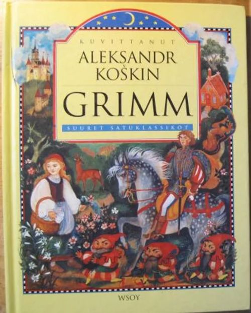 Grimm Suuret satuklassikot - Grimm - Koskin Aleksandr kuvittanut | Kustannus Apis | Osta Antikvaarista - Kirjakauppa verkossa