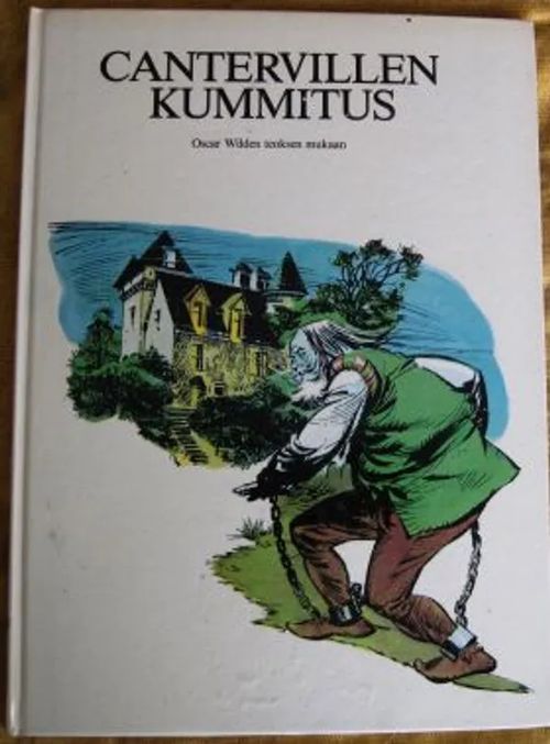 Cantervillen kummitus. Oscar Wilden teoksen mukaan - Starck Meri teksti - Gual kuv. | Kustannus Apis | Osta Antikvaarista - Kirjakauppa verkossa