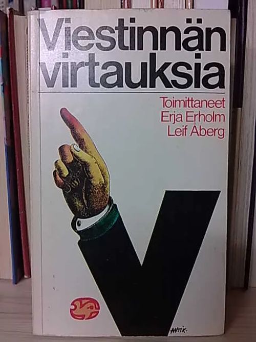 Viestinnän virtauksia - Leif Erholm Eija ja Åberg | Antikvaarinen Kirjakauppa Tessi | Osta Antikvaarista - Kirjakauppa verkossa