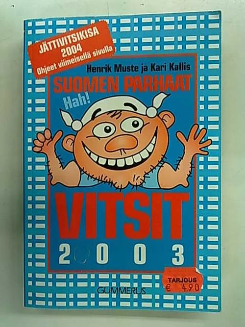 Suomen parhaat vitsit 2003 - Muste Henrik | Antikvaarinen Kirjakauppa Tessi | Osta Antikvaarista - Kirjakauppa verkossa