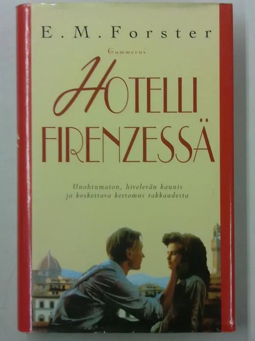 Hotelli Firenzessä - Forster E.M. | Antikvaarinen Kirjakauppa Tessi | Osta Antikvaarista - Kirjakauppa verkossa