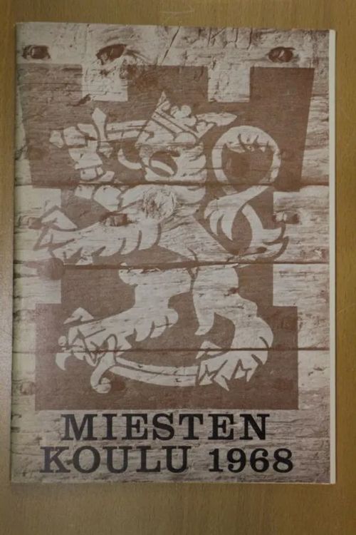 Miesten koulu 1968 | Antikvaarinen Kirjakauppa Tessi | Osta Antikvaarista - Kirjakauppa verkossa