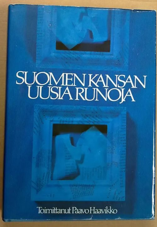 Suomen kansan uusia runoja - Haavikko Paavo | Antikvaarinen Kirjakauppa Tessi | Osta Antikvaarista - Kirjakauppa verkossa