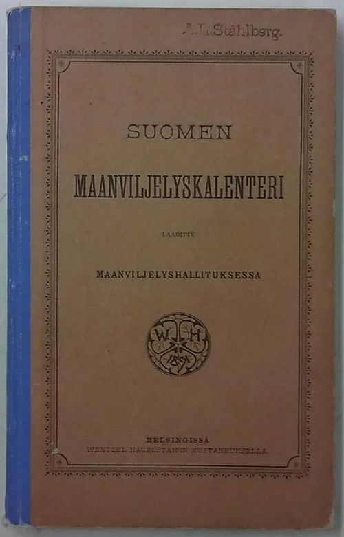 Suomen maanviljelyskalenteri | Antikvaarinen Kirjakauppa Tessi | Osta Antikvaarista - Kirjakauppa verkossa