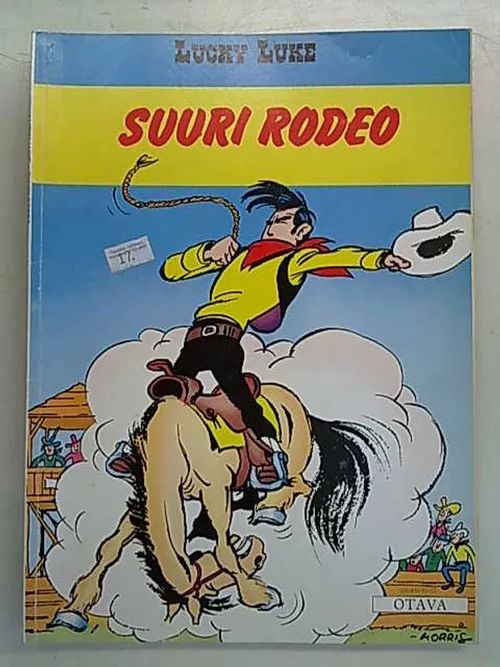 Lucky Luke - Suuri rodeo | Antikvaarinen Kirjakauppa Tessi | Osta Antikvaarista - Kirjakauppa verkossa