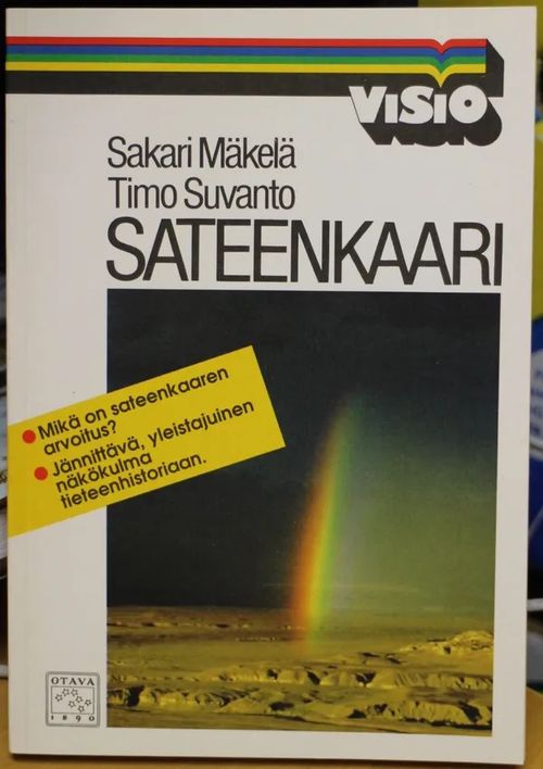 Sateenkaari (visio-sarja) - Mäkelä Sakari, Suvanto Timo | Antikvaarinen Kirjakauppa Tessi | Osta Antikvaarista - Kirjakauppa verkossa