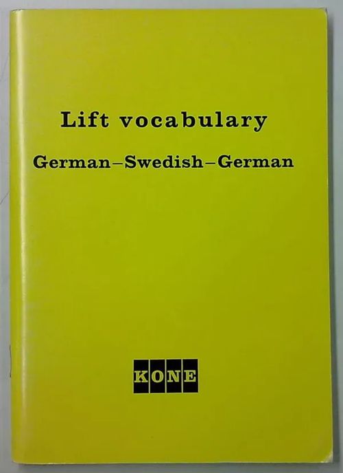 Lift vocabulary German-Swedish-German - Edition 2 | Antikvaarinen Kirjakauppa Tessi | Osta Antikvaarista - Kirjakauppa verkossa