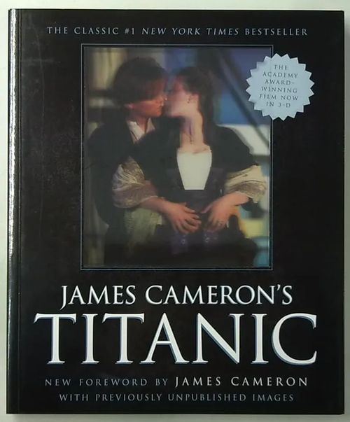 James Cameron's Titanic - Cameron James (foreword by) | Antikvaarinen Kirjakauppa Tessi | Osta Antikvaarista - Kirjakauppa verkossa