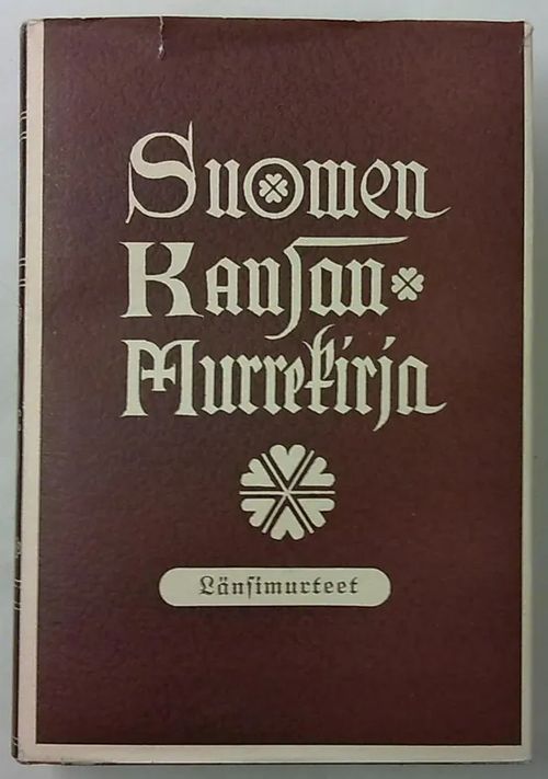 Suomen kansan murrekirja 1 - Länsimurteet | Antikvaarinen Kirjakauppa Tessi | Osta Antikvaarista - Kirjakauppa verkossa