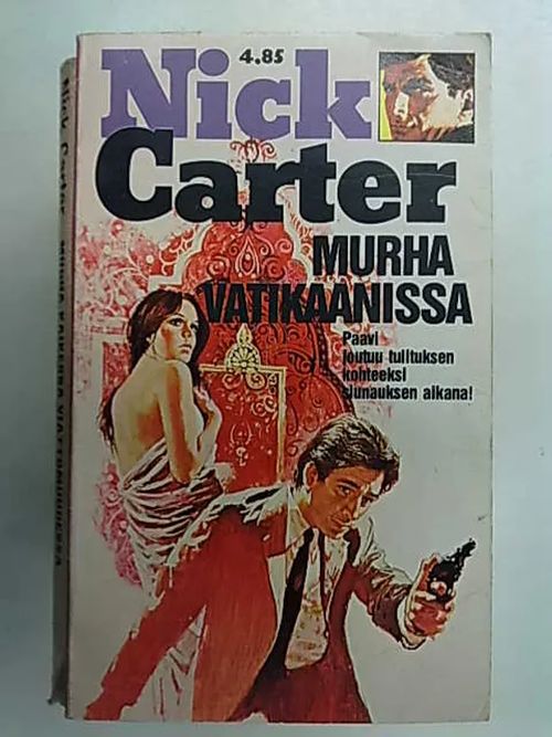 Murha Vatikaanissa (Nick Carter-sarja 65) | Antikvaarinen Kirjakauppa Tessi | Osta Antikvaarista - Kirjakauppa verkossa