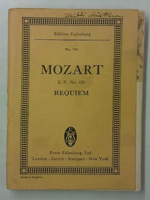 Requiem for 4 Voices, 2 Violins, Viola, Bass, 2 Bassett Horns, 2 Bassoons, Trombones, Trumpets, Drums and Organ (Edition Eulenburg) - Mozart Wolfgang Amadeus, Blume Friedrich (revised by) | Antikvaarinen Kirjakauppa Tessi | Osta Antikvaarista - Kirjakauppa verkossa