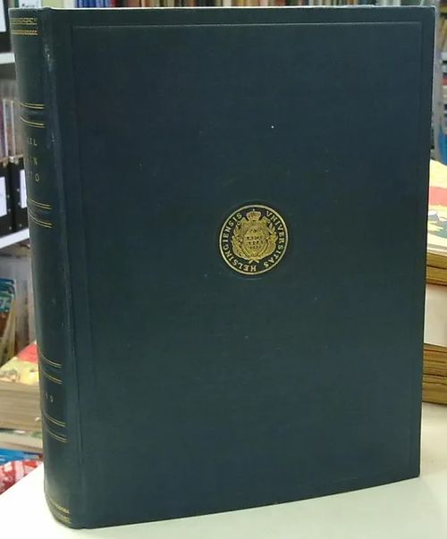 Helsingin yliopisto 1640-1940 - Heikel Ivar A. | Antikvaarinen Kirjakauppa Tessi | Osta Antikvaarista - Kirjakauppa verkossa