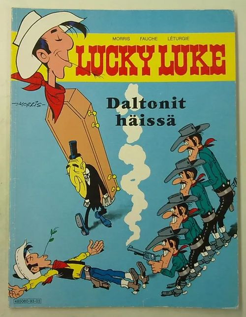 Lucky Luke - Daltonit häissä | Antikvaarinen Kirjakauppa Tessi | Osta Antikvaarista - Kirjakauppa verkossa