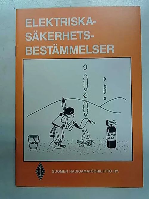 Sähköturvallisuusohjeet - Elektriska säkerhetsbestämmelser | Antikvaarinen Kirjakauppa Tessi | Osta Antikvaarista - Kirjakauppa verkossa