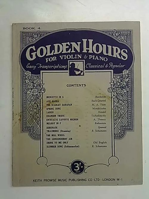 Golden Hours for violin & piano - Book 4. | Antikvaarinen Kirjakauppa Tessi | Osta Antikvaarista - Kirjakauppa verkossa