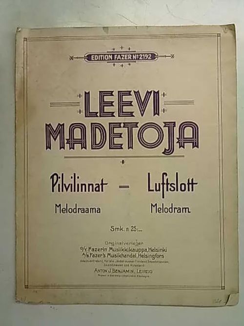 Leevi Madetoja Pilvilinnat Melodraama | Antikvaarinen Kirjakauppa Tessi | Osta Antikvaarista - Kirjakauppa verkossa