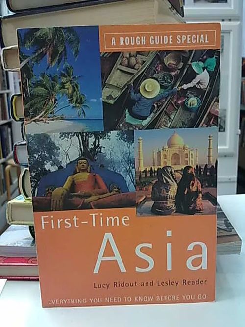 First-Time Asia - A Rough Guide Special | Antikvaarinen Kirjakauppa Tessi | Osta Antikvaarista - Kirjakauppa verkossa