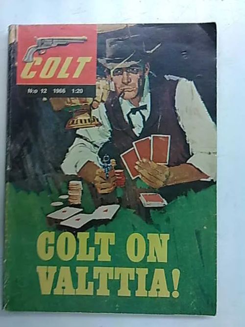 Colt 1966 12 Colt on valttia! | Antikvaarinen Kirjakauppa Tessi | Osta Antikvaarista - Kirjakauppa verkossa