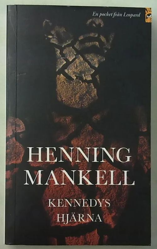 Kennedys hjärna - Mankell Henning | Antikvaarinen Kirjakauppa Tessi | Osta Antikvaarista - Kirjakauppa verkossa