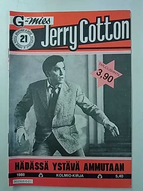 Jerry Cotton 1980 21 Hädässä ystävä ammutaan | Antikvaarinen Kirjakauppa Tessi | Osta Antikvaarista - Kirjakauppa verkossa