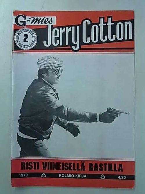 Jerry Cotton 1979 2 Risti viimeisellä rastilla | Antikvaarinen Kirjakauppa Tessi | Osta Antikvaarista - Kirjakauppa verkossa