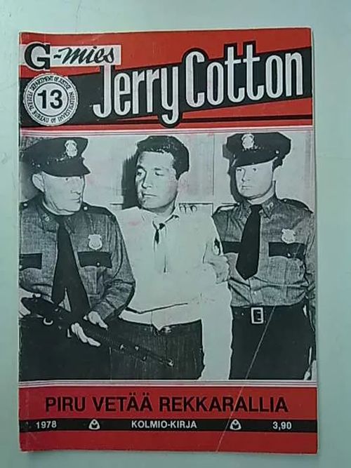 Jerry Cotton 1978 13 Piru vetää rekkarallia | Antikvaarinen Kirjakauppa Tessi | Osta Antikvaarista - Kirjakauppa verkossa