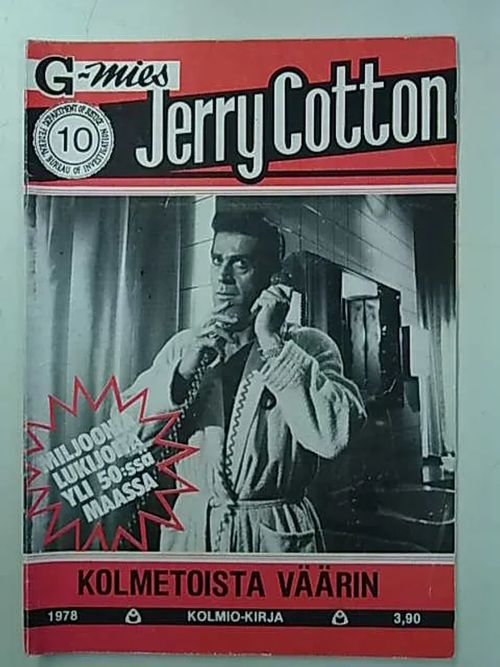 Jerry Cotton 1978 10 Kolmetoista väärin | Antikvaarinen Kirjakauppa Tessi | Osta Antikvaarista - Kirjakauppa verkossa