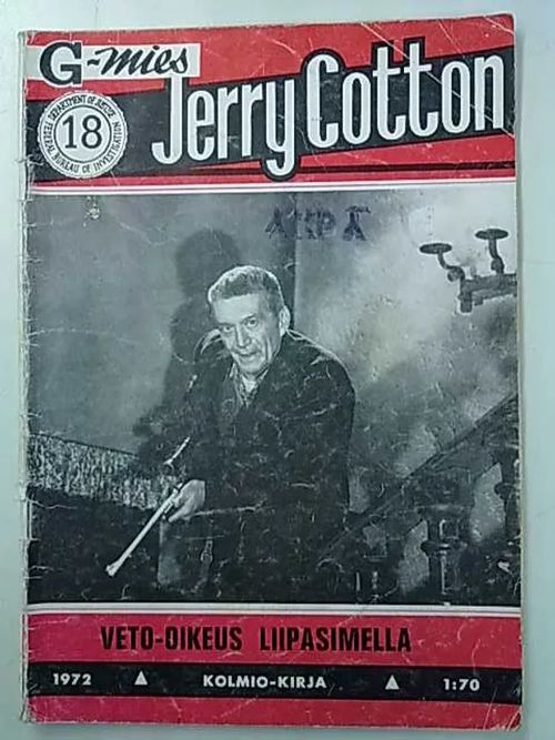 Jerry Cotton 1972 18 Veto-oikeus liipasimella | Antikvaarinen Kirjakauppa Tessi | Osta Antikvaarista - Kirjakauppa verkossa