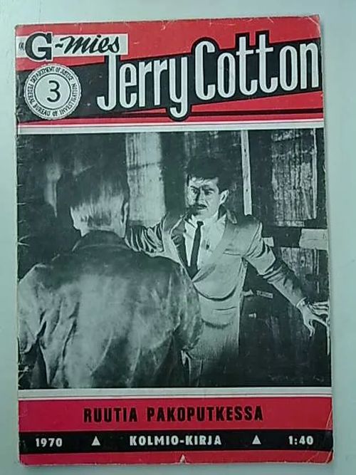 Jerry Cotton 1970 3 Ruutia pakoputkessa | Antikvaarinen Kirjakauppa Tessi | Osta Antikvaarista - Kirjakauppa verkossa