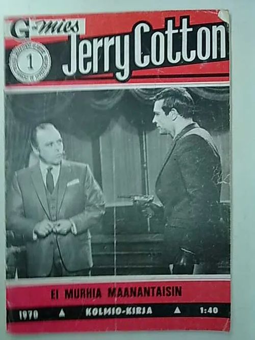 Jerry Cotton 1970 1 Ei murhia maanantaisin | Antikvaarinen Kirjakauppa Tessi | Osta Antikvaarista - Kirjakauppa verkossa