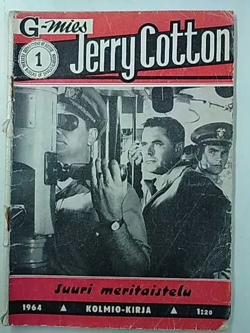 Jerry Cotton 1964 1 Suuri meritaistelu | Antikvaarinen Kirjakauppa Tessi | Osta Antikvaarista - Kirjakauppa verkossa