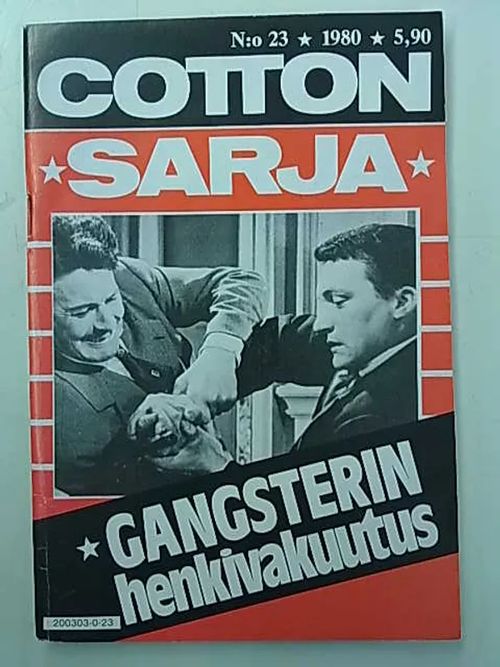 Cottonsarja 1980 23 Gangsterin henkivakuutus | Antikvaarinen Kirjakauppa Tessi | Osta Antikvaarista - Kirjakauppa verkossa