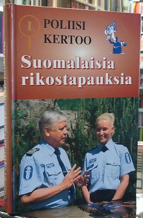 Poliisi kertoo 1 - Suomalaisia rikostapauksia | Antikvaarinen Kirjakauppa Tessi | Osta Antikvaarista - Kirjakauppa verkossa