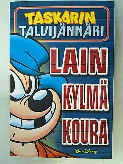 Aku Ankan taskukirja - Taskarin talvijännäri - Lain kylmä koura | Antikvaarinen Kirjakauppa Tessi | Osta Antikvaarista - Kirjakauppa verkossa