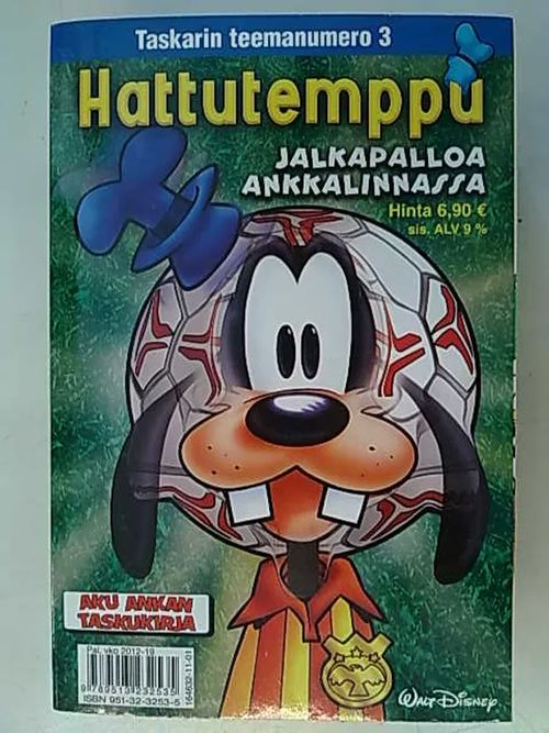 Aku Ankan taskukirja - Taskarin teemanumero 3 - Hattutemppu. Jalkapalloa Ankkalinnassa | Antikvaarinen Kirjakauppa Tessi | Osta Antikvaarista - Kirjakauppa verkossa