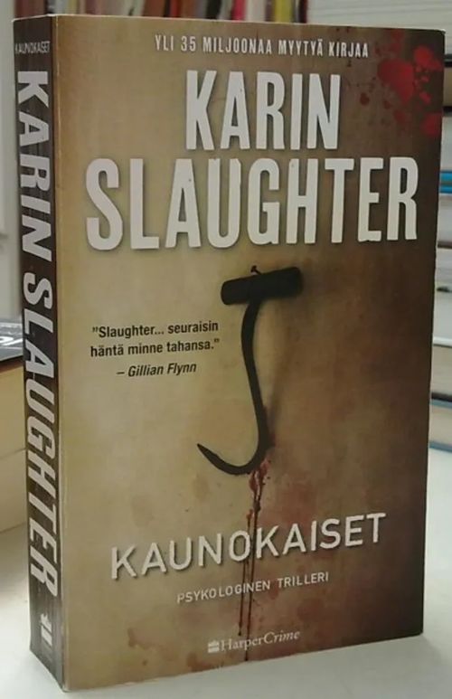 Kaunokaiset - Karin Slaughter | Antikvaarinen Kirjakauppa Tessi | Osta Antikvaarista - Kirjakauppa verkossa