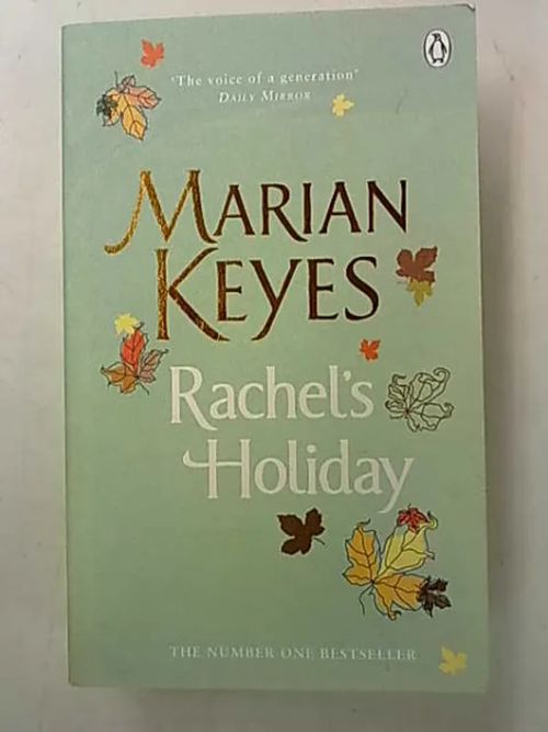 Rachel´s Holiday - Keyes Marian | Antikvaarinen Kirjakauppa Tessi | Osta Antikvaarista - Kirjakauppa verkossa