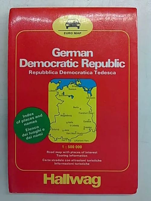 Euro Map 1:500.000 - Deutsche Demokratische Republik. Rëpublique Démocratique Allemande. German Democratic Republic. Repubblica Democratica Tedesca. | Antikvaarinen Kirjakauppa Tessi | Osta Antikvaarista - Kirjakauppa verkossa